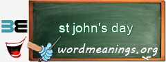 WordMeaning blackboard for st john's day